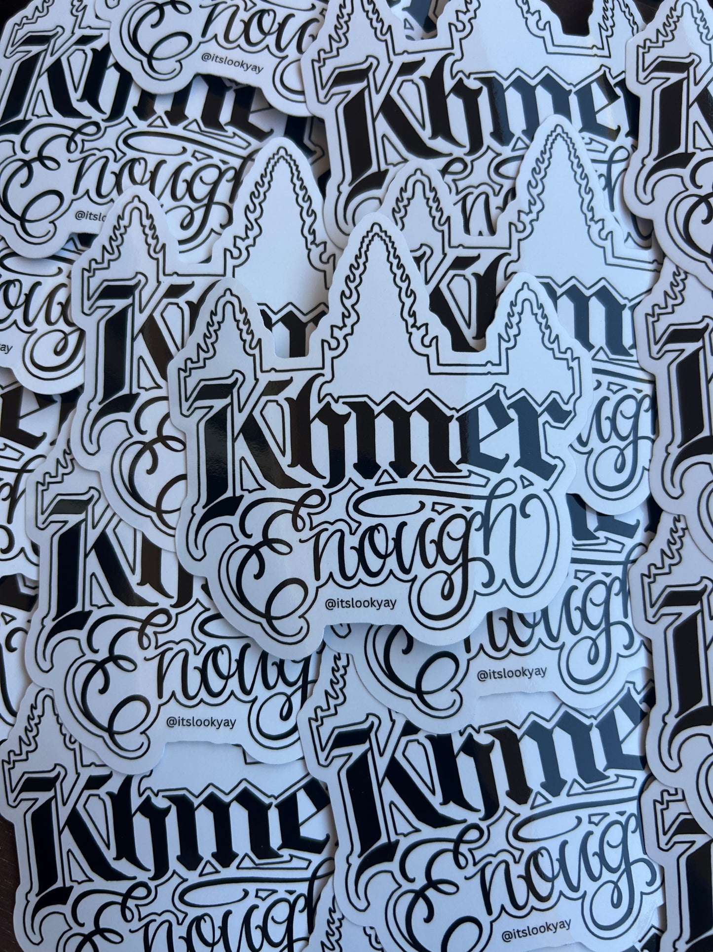 Khmer Enough Sticker
